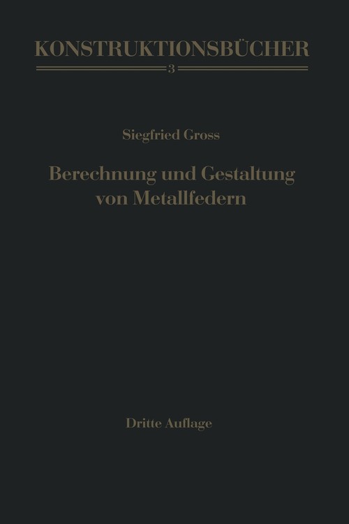 Berechnung und Gestaltung von Metallfedern
