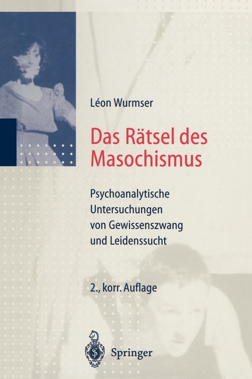 Das Rätsel des Masochismus