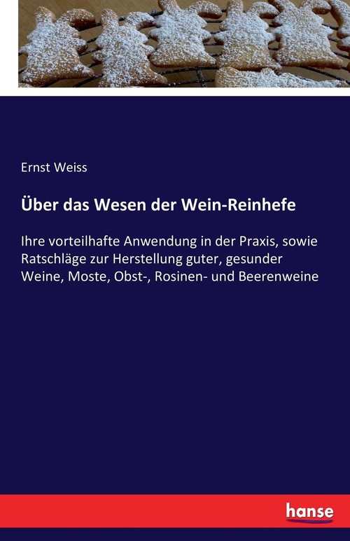 Über das Wesen der Wein-Reinhefe