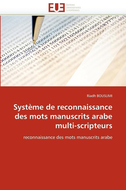 Système de reconnaissance des mots manuscrits arabe multi-scripteurs