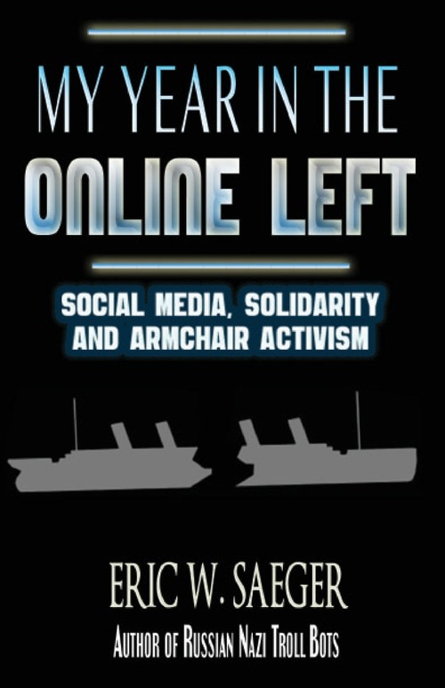 My Year In The Online Left