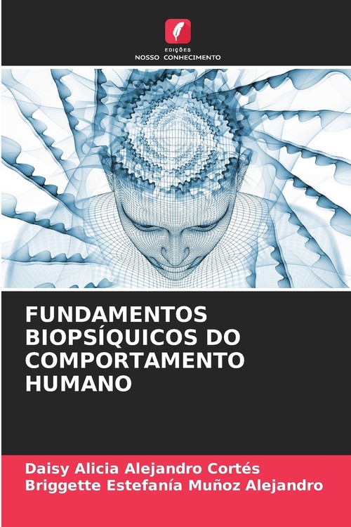 FUNDAMENTOS BIOPSÍQUICOS DO COMPORTAMENTO HUMANO