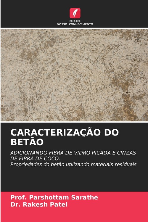 CARACTERIZAÇÃO DO BETÃO