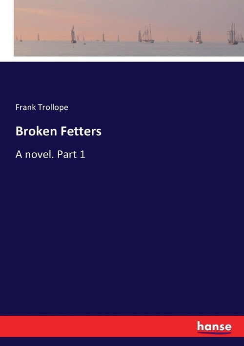 Broken Fetters