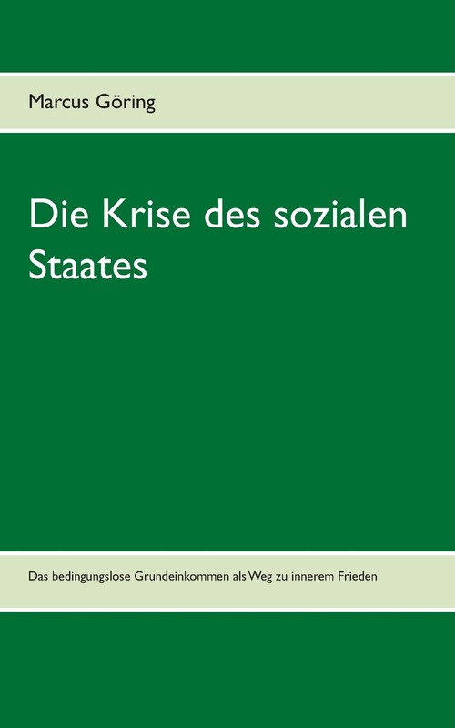 Die Krise des sozialen Staates