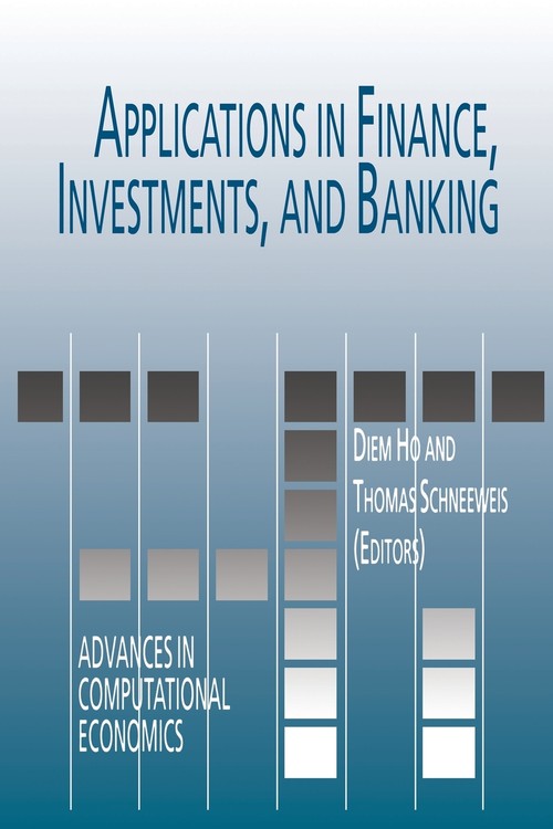 Applications in Finance, Investments, and Banking