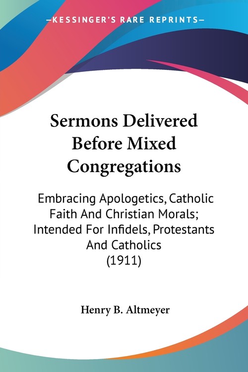 Sermons Delivered Before Mixed Congregations