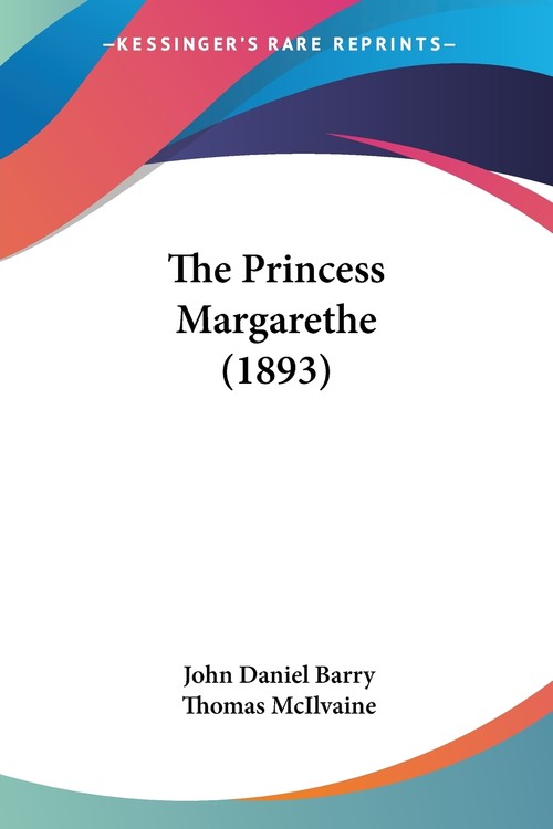 The Princess Margarethe (1893)