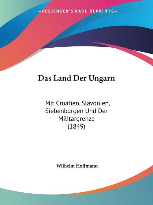 Das Land Der Ungarn
