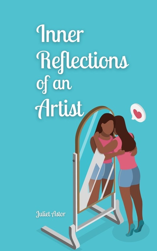 Inner Reflections of an Artist