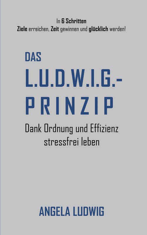 Das LUDWIG-Prinzip