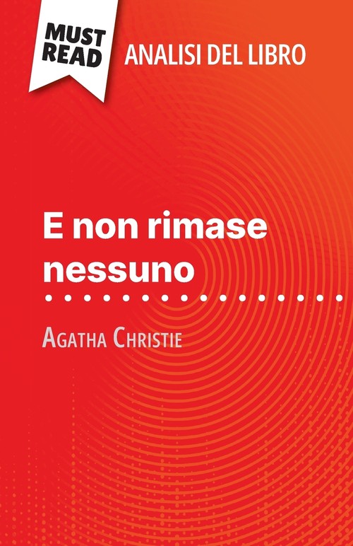 E non rimase nessuno di Agatha Christie (Analisi del libro)