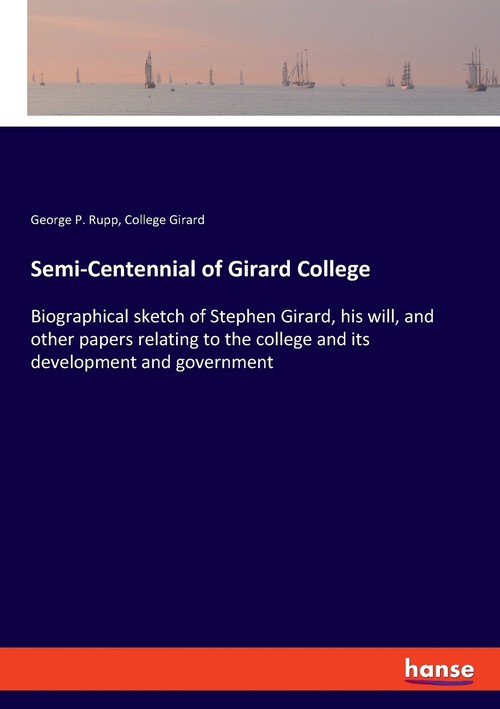 Semi-Centennial of Girard College