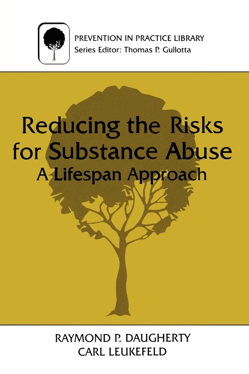 Reducing the Risks for Substance Abuse