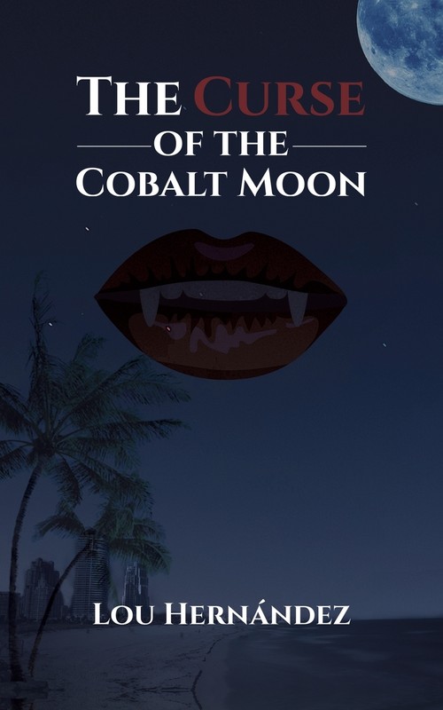 The Curse of the Cobalt Moon