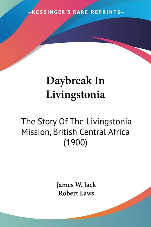 Daybreak In Livingstonia
