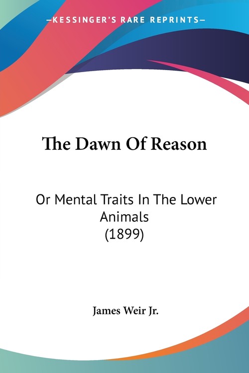 The Dawn Of Reason