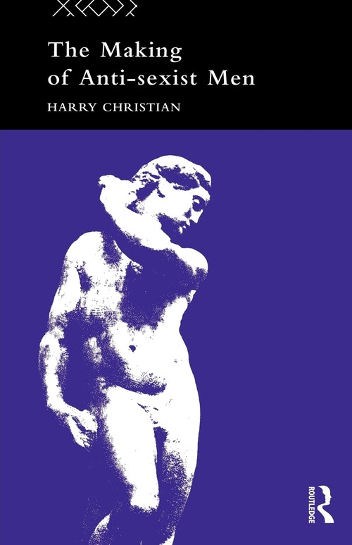 The Making of Anti-Sexist Men