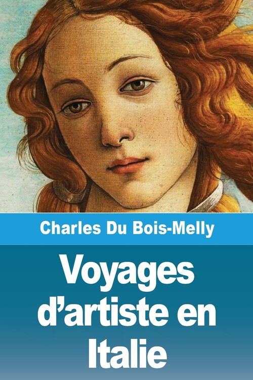 Voyages d'artiste en Italie