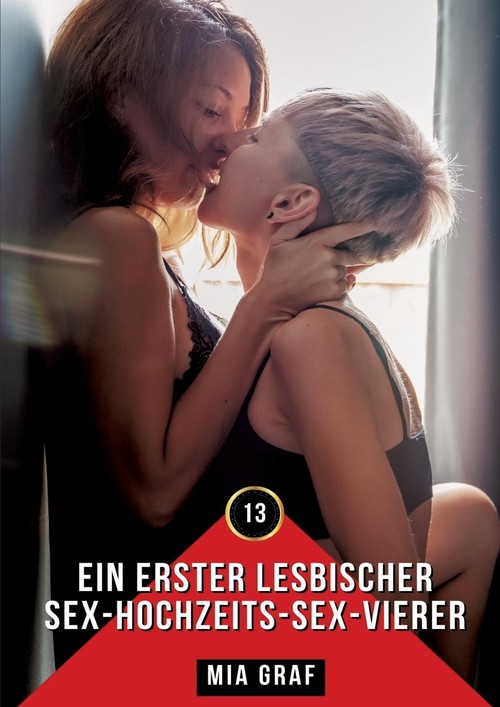 Ein erster lesbischer Sex-Hochzeits-Sex-Vierer