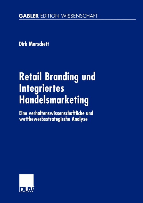 Retail Branding und Integriertes Handelsmarketing