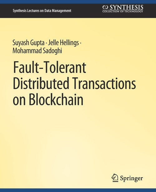 Fault-Tolerant Distributed Transactions on Blockchain