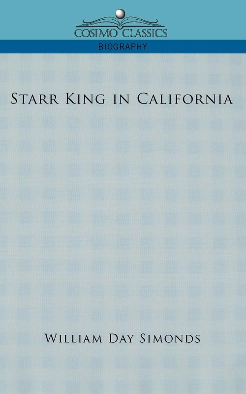 Starr King in California