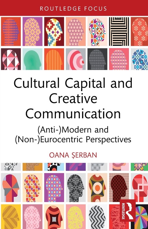 Cultural Capital and Creative Communication