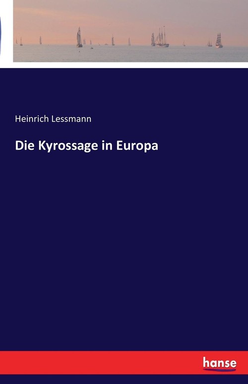Die Kyrossage in Europa