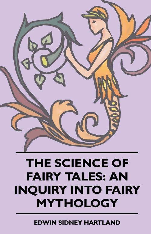 The Science of Fairy Tales